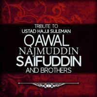 Jougee Day Naal Qawal Najmuddin Saifuddin & Brothers Song Download Mp3