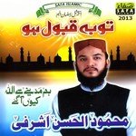 Ya Nabi Aap Ka Jis Waqt Mahmood Ul Hassan Ashrafi Song Download Mp3