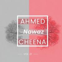 Matan Dhol Ho We Ahmed Nawaz Cheena Song Download Mp3