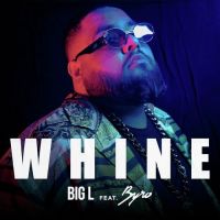 Whine Big L Song Download Mp3