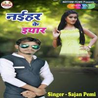 Naihar Ke Yaar Sajan Premi Song Download Mp3