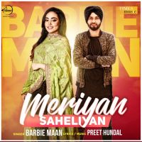 Meriyan Saheliyan Barbie Maan Song Download Mp3