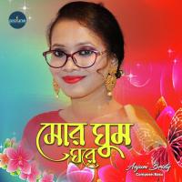 Mor Ghumoghore Anjum Brisy Song Download Mp3