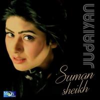 Judaiyan Suman Sheikh Song Download Mp3