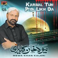 Khaliq Apne Peghambar Da Mewa Khan Kaleri Song Download Mp3