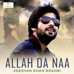 Yaree Zeeshan Khan Rokhri Song Download Mp3