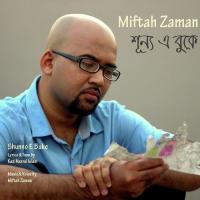 Shunno E Buke Miftah Zaman Song Download Mp3