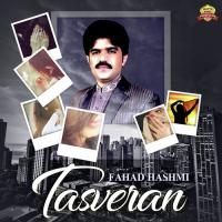 Tu Hen Bewafa Ya Main Han Bewafa Fahad Hashmi Song Download Mp3