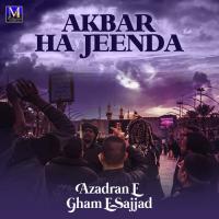 Chal Khanjar Gale Te Azadran E Gham E Sajjad Song Download Mp3