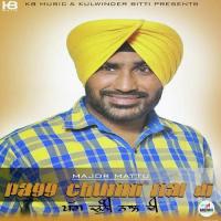 Pagg Chunni Naal Di Major Mattu Song Download Mp3