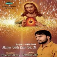 Mainu Vekh Lain Deo Ni Dharam Song Download Mp3