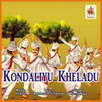 Kondaliyu Kheladu - 1 Munna Raja Song Download Mp3