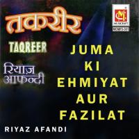 Sayed-Ui-Ayyam Yomul Juma Riyaz Efendi Song Download Mp3