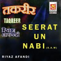 Seerat Un Nabi Riyaz Efendi Song Download Mp3