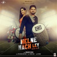 Melne Nach Ley Balkar Sidhu Song Download Mp3