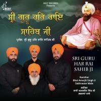 Sri Guru Har Rai Sahib Ji, Pt. 1 Kavisher Bhai Amarjit Singh Ji Sabhravan Wale Song Download Mp3