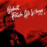 Deed Apni Tu Nosho Kra De Rahat Fateh Ali Khan Song Download Mp3