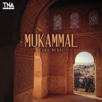 Mukammal Taha Mehdi Song Download Mp3