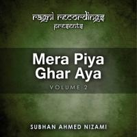 Rang Subhan Ahmed Nizami Qawwal Song Download Mp3