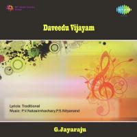 Daveedu Vijayam G. Jayaraju,Valluri Koteswara Rao,B. Kanniahh Song Download Mp3