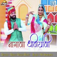 Nagana Dhaniyani Bablusingh Bhati Song Download Mp3