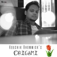 Origami Koushik Bhowmick Song Download Mp3