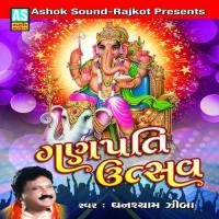 Evu Shree Ganesh Ji Nu Naam Amne Ghanshyam Zibba Song Download Mp3