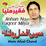 Jinna Nu Faqeer Milya Moin Afzal Chand Song Download Mp3