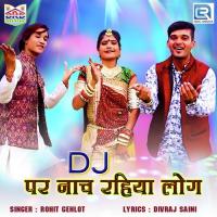 Dj Par Nach Rahiya Log Rohit Gehlot Song Download Mp3