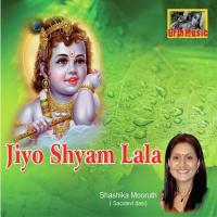 Jiyo Shyam Lala Shashika Mooruth Song Download Mp3