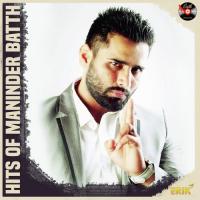 Akh Maninder Batth Song Download Mp3