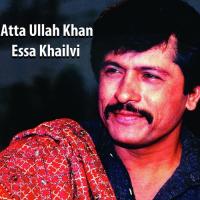 Sohna Ratta Atta Ullah Khan Essa Khailvi Song Download Mp3