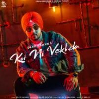 Koi Ni Vekhda Deep Karan,Gurlez Akhtar Song Download Mp3