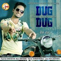 Dug Dug Sunny Daulatpuria Song Download Mp3