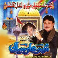 Jis Ne Ali Ki Wila Ko Na Mana Shaman Ali Mirali Song Download Mp3