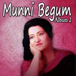 Mariz-e-Mohabbat Munni Begum Song Download Mp3