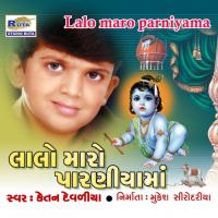 Praniyu Bandhavo Mata Jashoda - 1 Ketan Diveliya Song Download Mp3