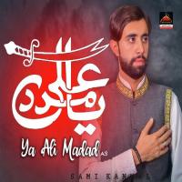 Ya Ali Madad As Sami Kanwal Song Download Mp3