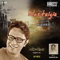 Nostalgia Rupankar Bagchi Song Download Mp3