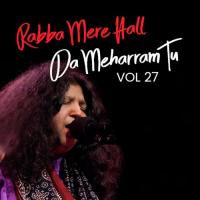 Mere Sahibaan Mein Teri Abida Parveen Song Download Mp3