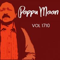 Koriyan De Bha Wik Gaye Pappu Maan Song Download Mp3