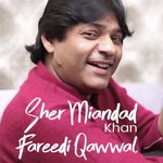 Peera Koi Taveez Sher Miandad Khan Qawwal,Fareedi Qawwal Song Download Mp3