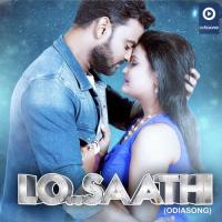 Lo Saathi Pradeep Kumar Pradhan Song Download Mp3