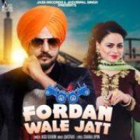 Fordan Wale Jatt Jassi Sekhon,Gurlej Akhtar Song Download Mp3