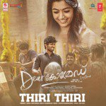 Thiri Thiri (From "Dear Comrade") Justin Prabhakaran,Nakul Abhyankar,Remya Nambeesan Song Download Mp3