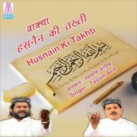 Vakya - Husnain Ki Takhti Taslim Arif Badauni Song Download Mp3