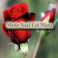 Mede Naal Eid Mana (Dohry Hi Dohry) Bilal Hussain Bilal Song Download Mp3