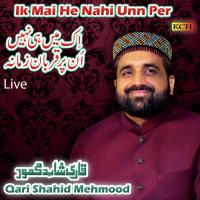 Ya Nabi Salam Alaika (Live) Qari Shahid Mehmood Song Download Mp3