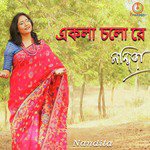 Ekla Cholo Re Nandita Song Download Mp3