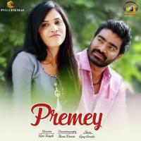 Premey (From "Premey") Anudeep Borusu,Srinath,Ajay Arasada Song Download Mp3